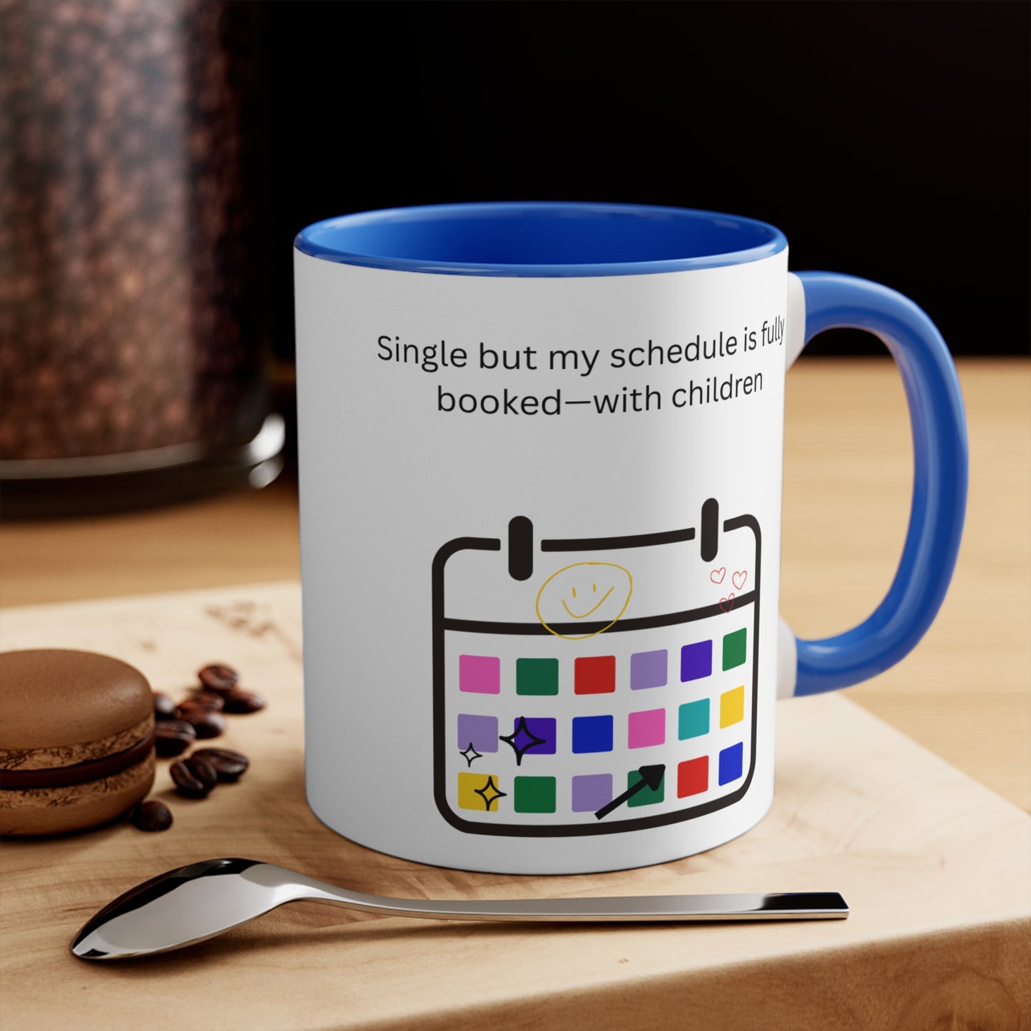 Single but My Schedule Is Fully Booked with Children Mug – Funny Single Mom Coffee Cup or for Busy Parents, Fun Coffee Cup, Unique Gift for Moms, Humorous Drinkware, Kids' Schedule Mug, Funny Single Parent Cup