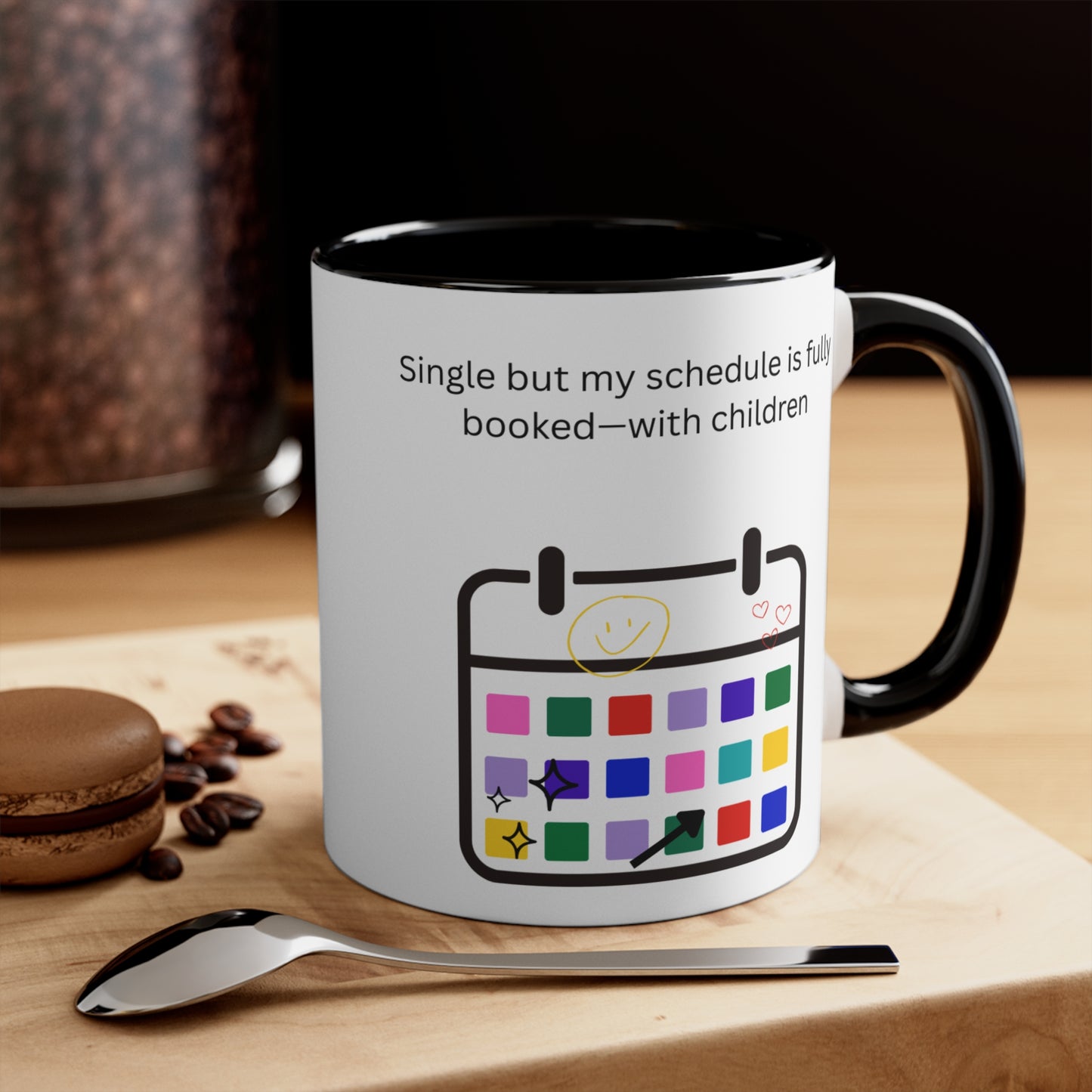 Single but My Schedule Is Fully Booked with Children Mug – Funny Single Mom Coffee Cup or for Busy Parents, Fun Coffee Cup, Unique Gift for Moms, Humorous Drinkware, Kids' Schedule Mug, Funny Single Parent Cup