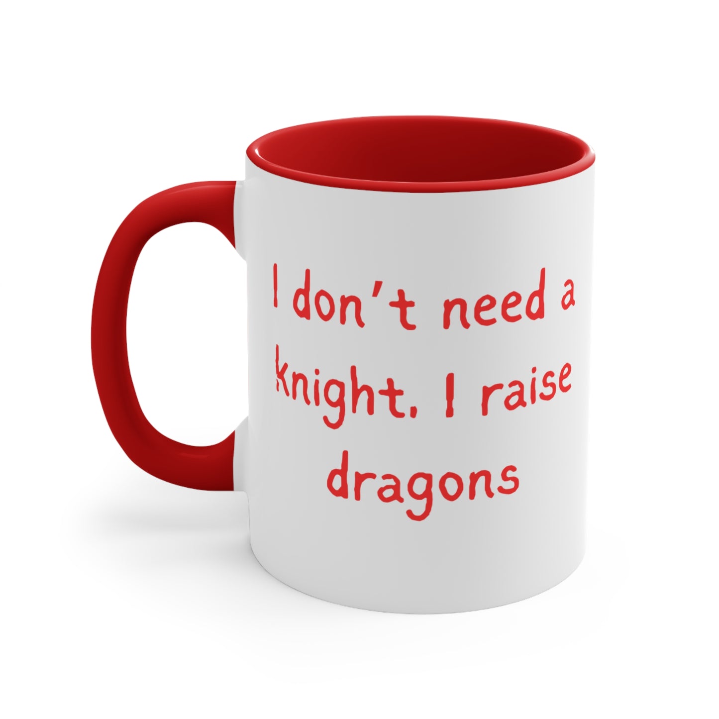 I Don’t Need a Knight, I Raise Dragons Mug – Strong Mom Empowerment Coffee Cup Perfect Gift for Dragon Lovers, Fantasy Coffee Cup, Playful Ceramic Drinkware