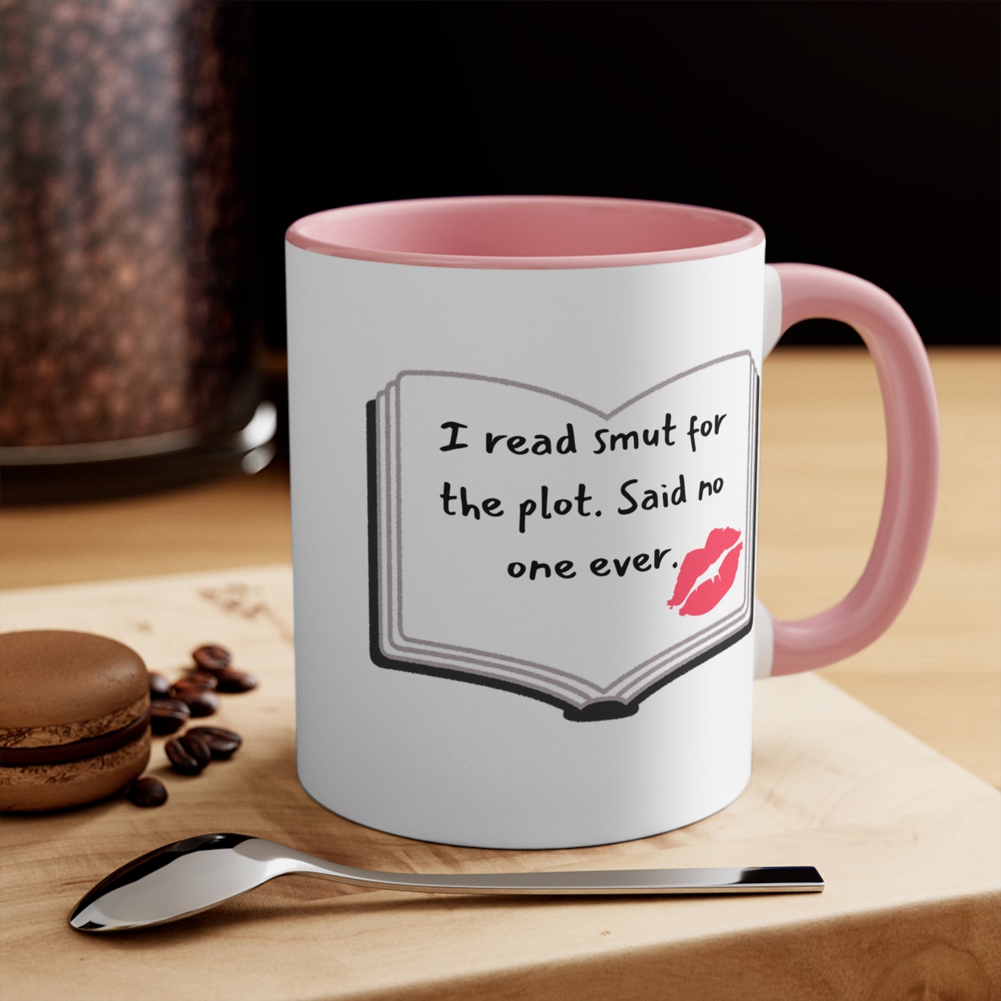 "Read smut for the plot" Mug – Funny Romance Reader Gift, Cute Gift for Friends, Unique Drinkware, Inspirational Home Decor