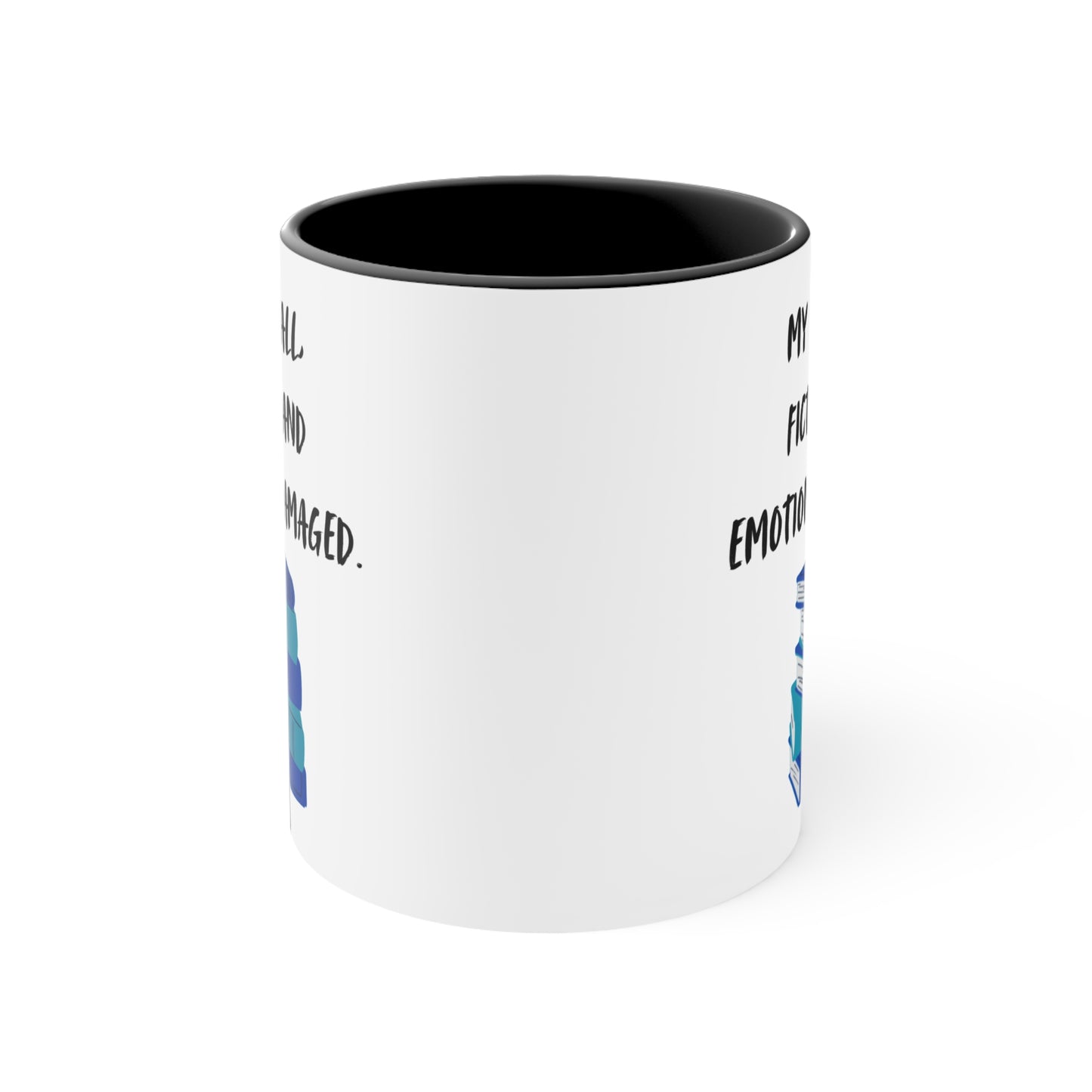 Emotionally Damaged Mug – Funny Romance Reader Gift, Cute Gift for Friends, Unique Drinkware, Inspirational Home Decor