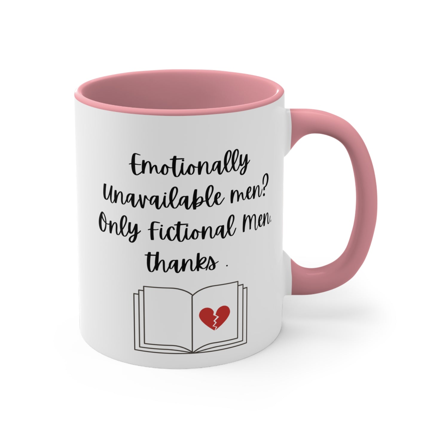 Emotionally Unavailable Men Mug – Funny Romance Reader Gift, Cute Gift for Friends, Unique Drinkware, Inspirational Home Decor