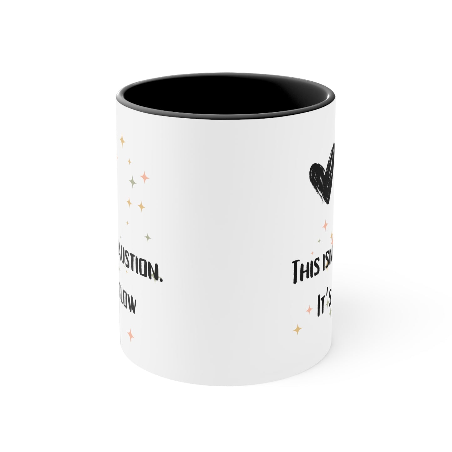 This Isn’t Exhaustion, It’s Mom Glow Mug – Funny Empowered Mom Coffee Cup, Fun Coffee Mug for Moms, Motivational Mug, Gift for New Moms, Vibrant Accent Cup