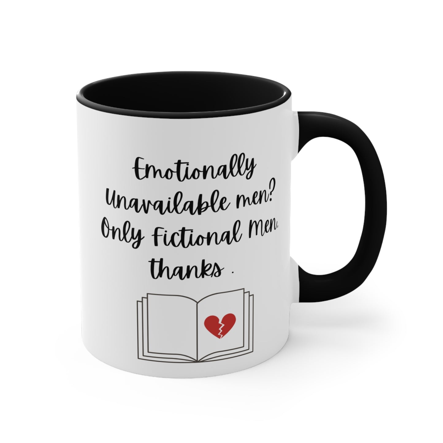 Emotionally Unavailable Men Mug – Funny Romance Reader Gift, Cute Gift for Friends, Unique Drinkware, Inspirational Home Decor