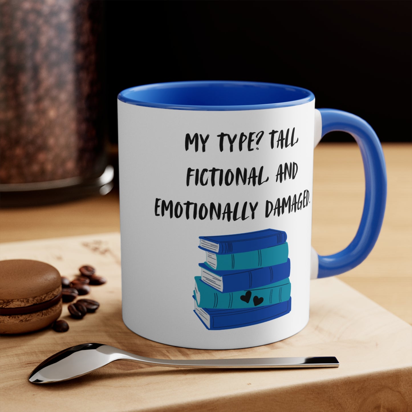 Emotionally Damaged Mug – Funny Romance Reader Gift, Cute Gift for Friends, Unique Drinkware, Inspirational Home Decor