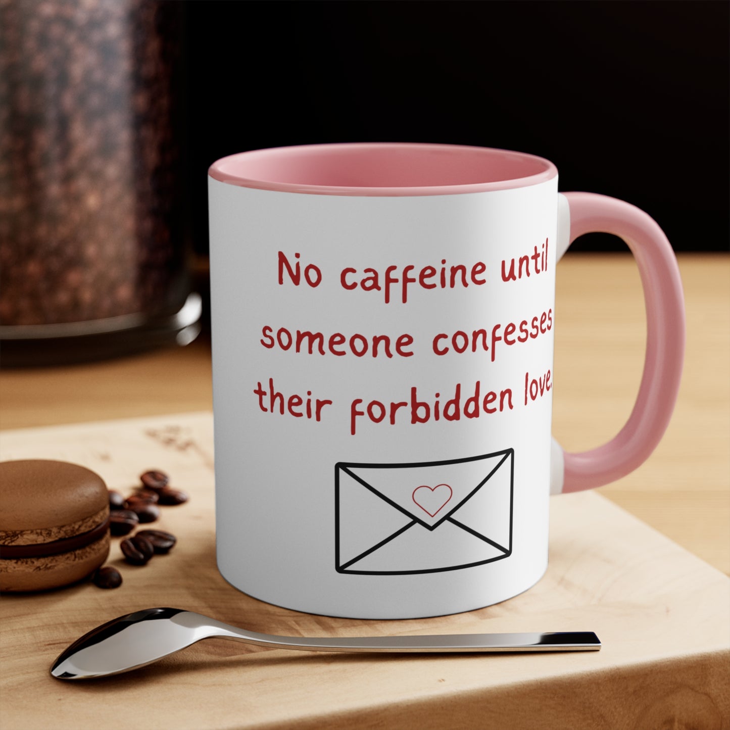Forbidden Love – Funny Romance Reader Gift, Cute Gift for Friends, Unique Drinkware, Inspirational Home Decor