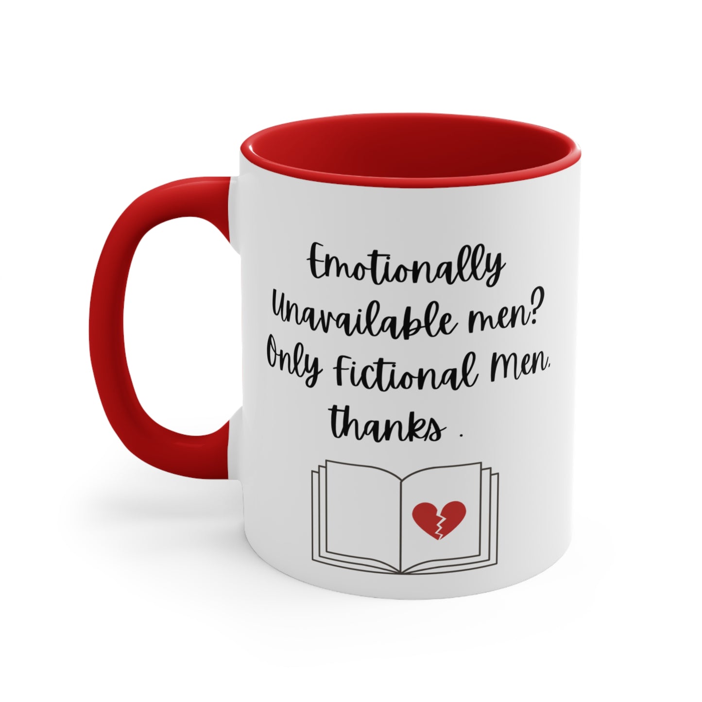 Emotionally Unavailable Men Mug – Funny Romance Reader Gift, Cute Gift for Friends, Unique Drinkware, Inspirational Home Decor