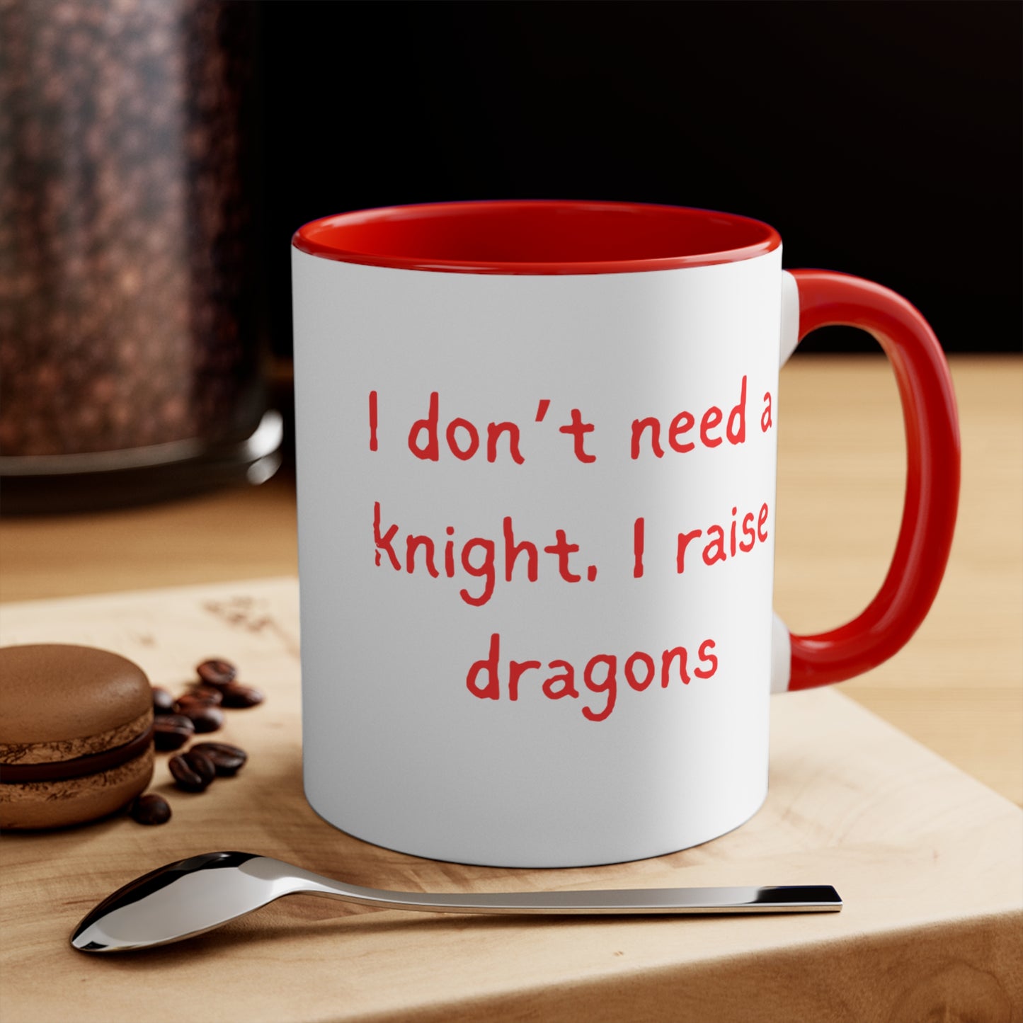 I Don’t Need a Knight, I Raise Dragons Mug – Strong Mom Empowerment Coffee Cup Perfect Gift for Dragon Lovers, Fantasy Coffee Cup, Playful Ceramic Drinkware