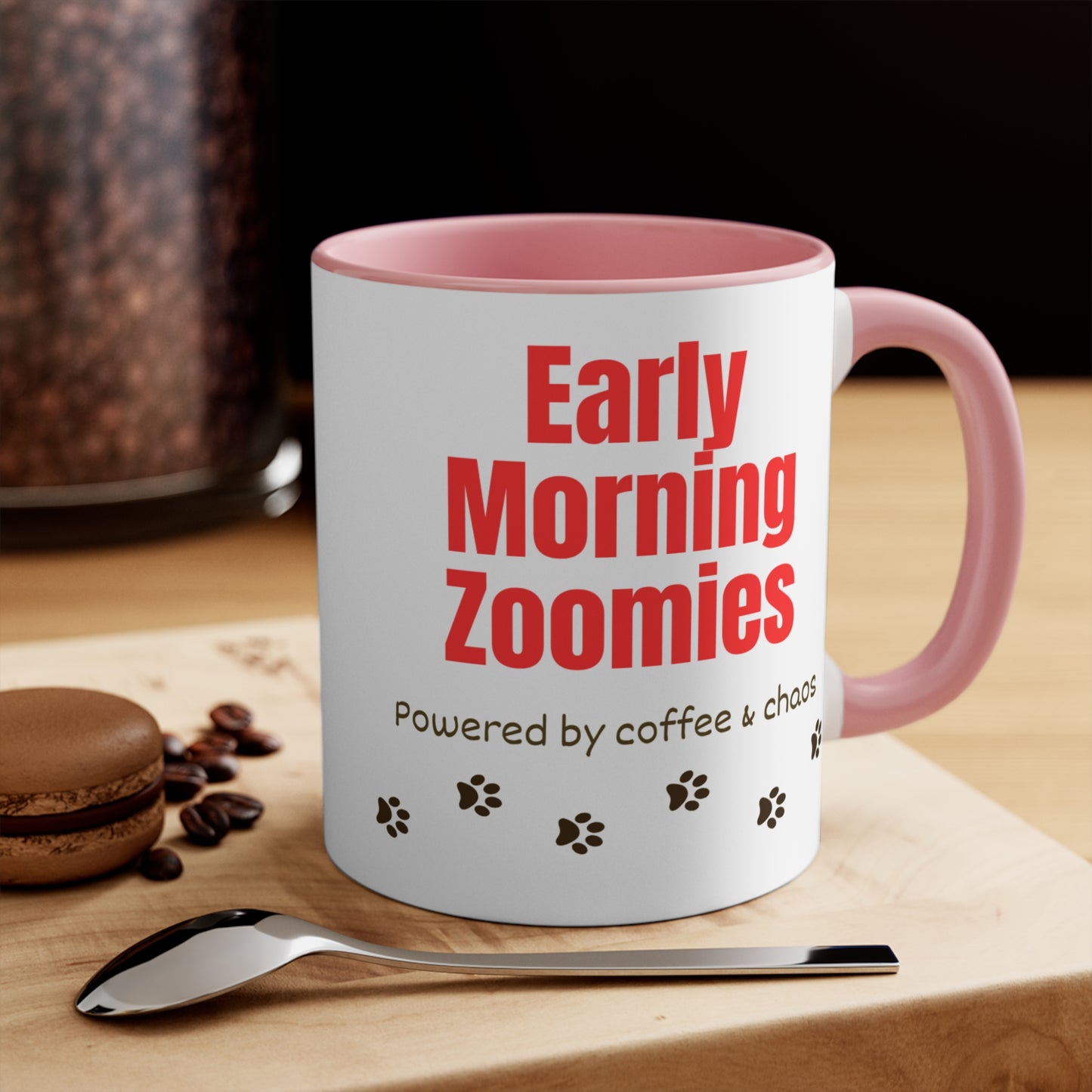 Early Morning Zoomies Coffee Mug — "Powered by Coffee & Chaos" 11oz