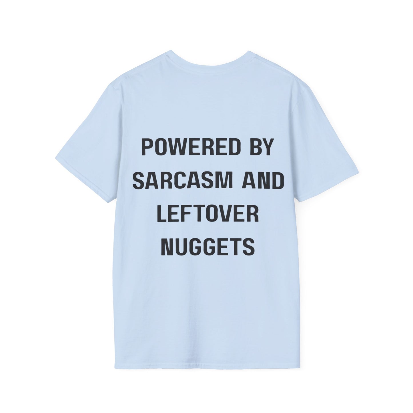 Sarcasm & Comfort: Unisex Softstyle T-Shirt for Everyday Humor, Gift for Friends, Casual Wear, Quirky Tee, Gift for Food Lovers