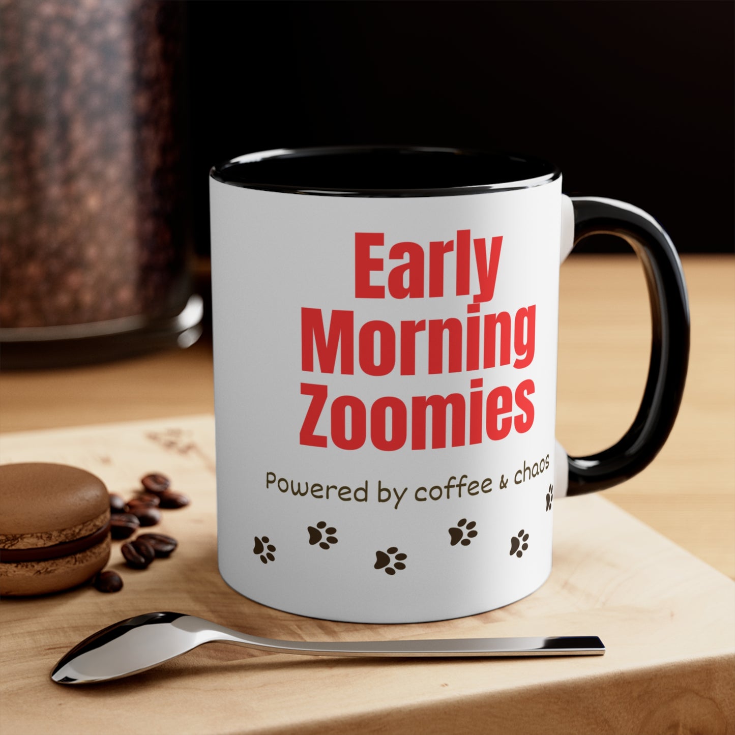 Early Morning Zoomies Coffee Mug — "Powered by Coffee & Chaos" 11oz