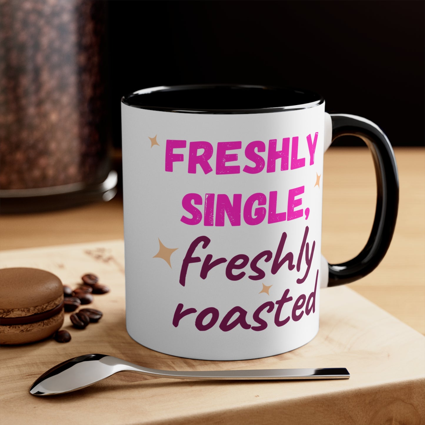 Freshly Single Freshly Roasted Accent Mug (11oz)
