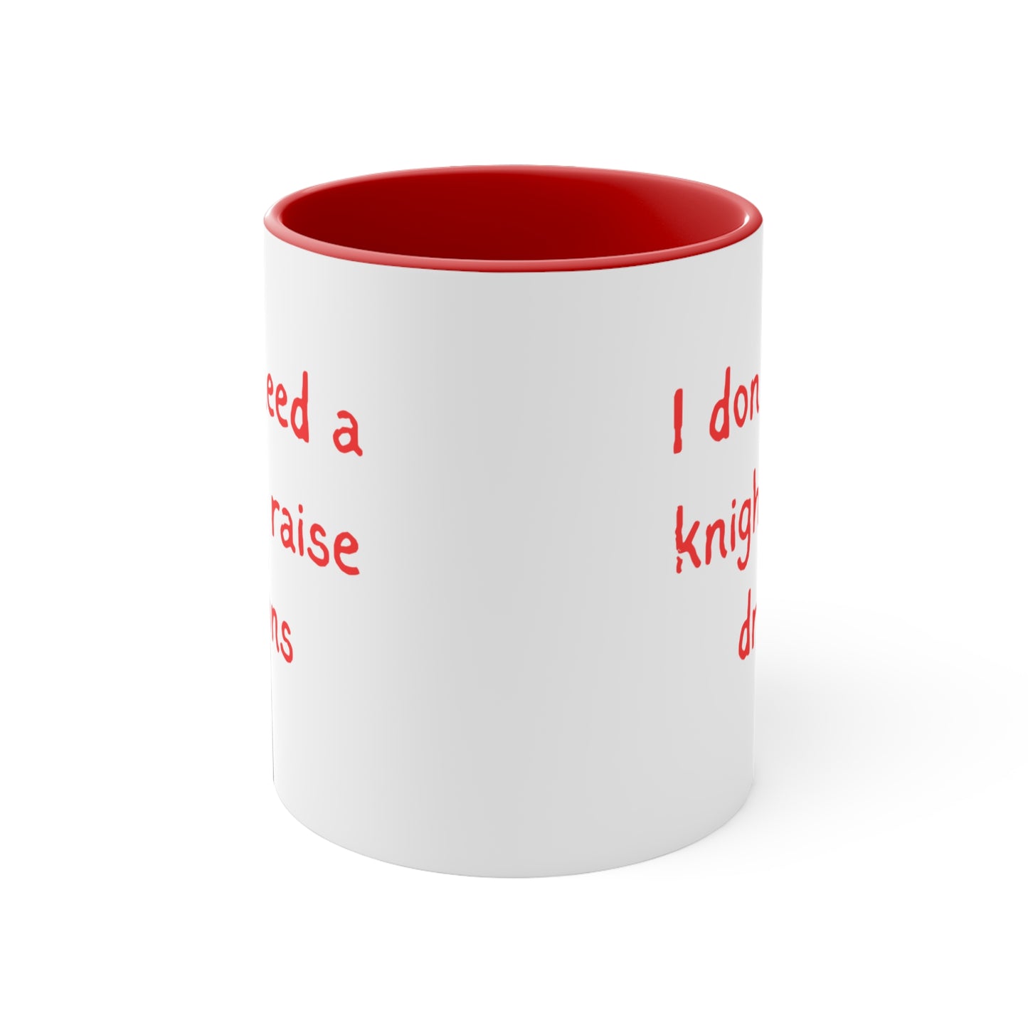 I Don’t Need a Knight, I Raise Dragons Mug – Strong Mom Empowerment Coffee Cup Perfect Gift for Dragon Lovers, Fantasy Coffee Cup, Playful Ceramic Drinkware