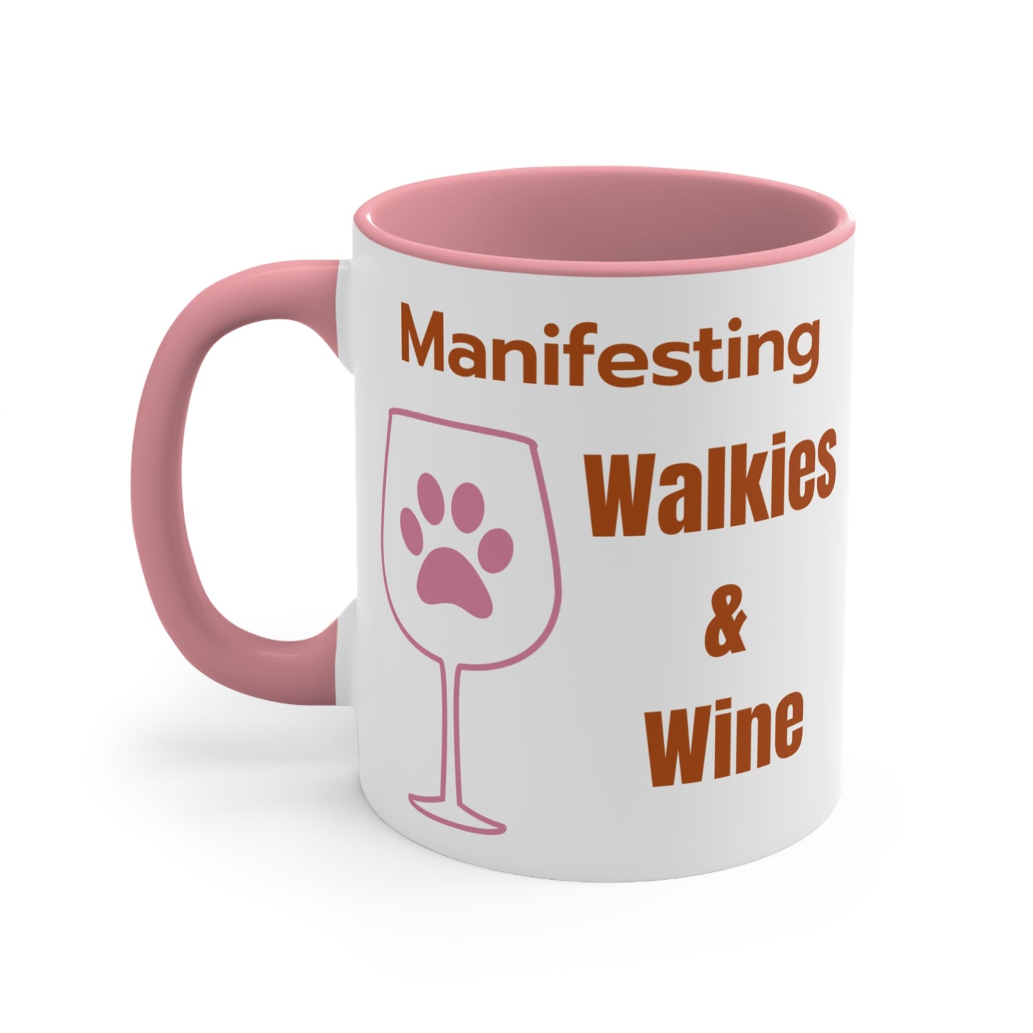 Manifesting Walkies & Wine Ceramic Coffee Mug (11oz)