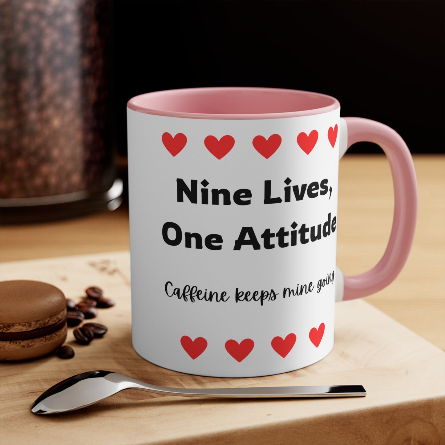 Nine Lives, One Attitude - Cat Lover Ceramic Coffee Mug (11oz)