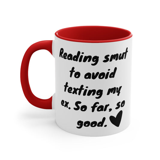 Reading Smut Mug – Funny Romance Reader Gift, Cute Gift for Friends, Unique Drinkware, Inspirational Home Decor