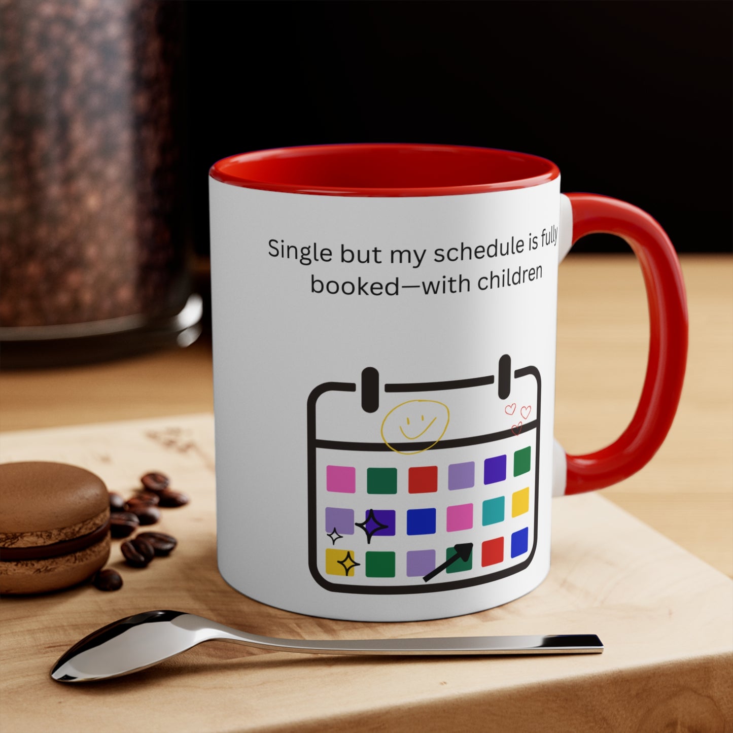 Single but My Schedule Is Fully Booked with Children Mug – Funny Single Mom Coffee Cup or for Busy Parents, Fun Coffee Cup, Unique Gift for Moms, Humorous Drinkware, Kids' Schedule Mug, Funny Single Parent Cup