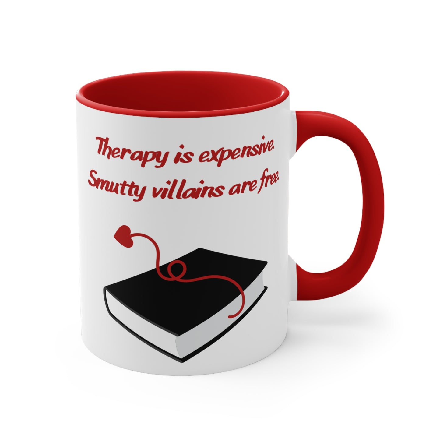 Therapy is expensive– Funny Romance Reader Gift, Cute Gift for Friends, Unique Drinkware, Inspirational Home Decor
