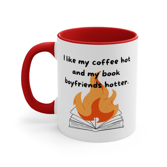 Book Boyfriend is Hotter Mug – Funny Romance Reader Gift, Cute Gift for Friends, Unique Drinkware, Inspirational Home Decor