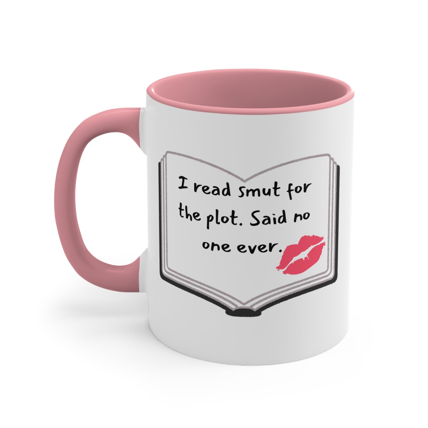 "Read smut for the plot" Mug – Funny Romance Reader Gift, Cute Gift for Friends, Unique Drinkware, Inspirational Home Decor