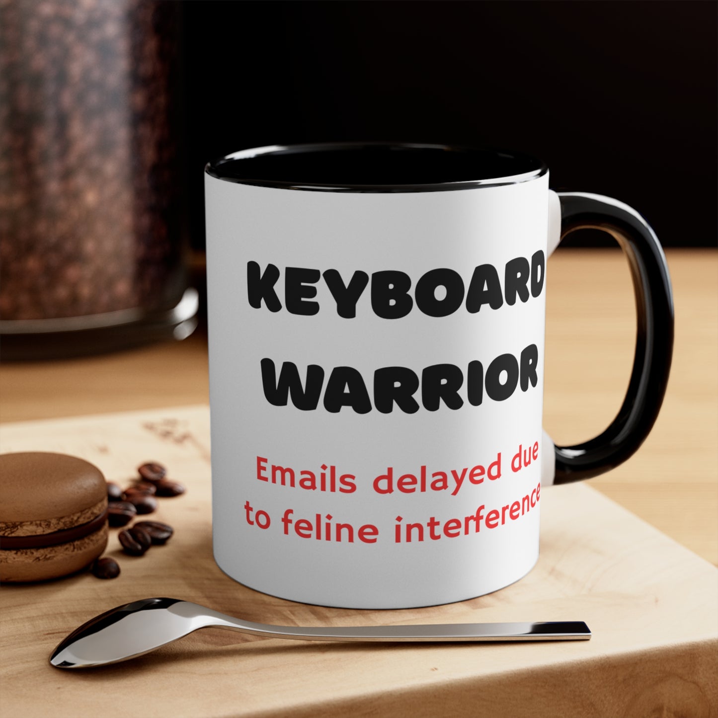 Keyboard Warrior "Emails delayed due to feline interference" Ceramic Coffee Cup (11 oz)
