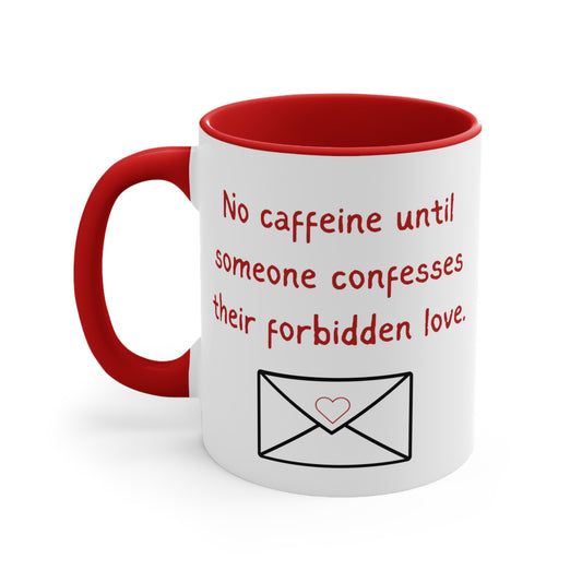 Forbidden Love – Funny Romance Reader Gift, Cute Gift for Friends, Unique Drinkware, Inspirational Home Decor
