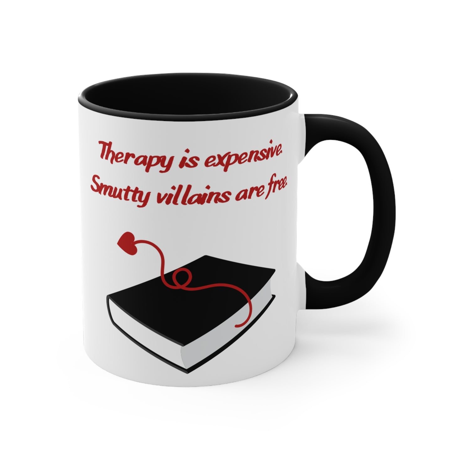 Therapy is expensive– Funny Romance Reader Gift, Cute Gift for Friends, Unique Drinkware, Inspirational Home Decor