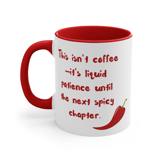 Spicy Chapter – Funny Romance Reader Gift, Cute Gift for Friends, Unique Drinkware, Inspirational Home Decor