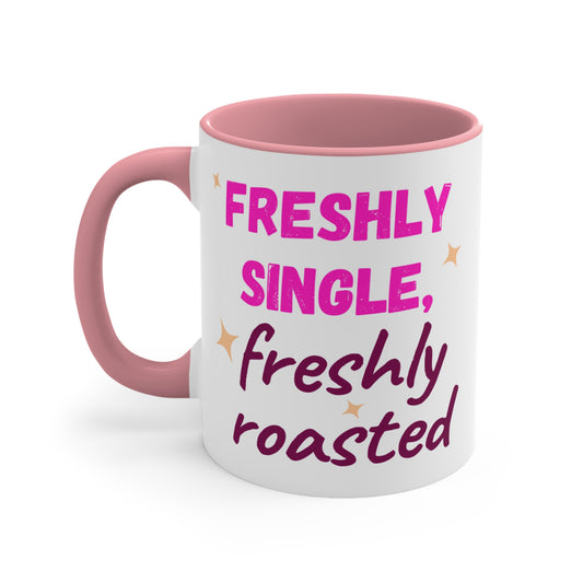 Freshly Single Freshly Roasted Accent Mug (11oz)