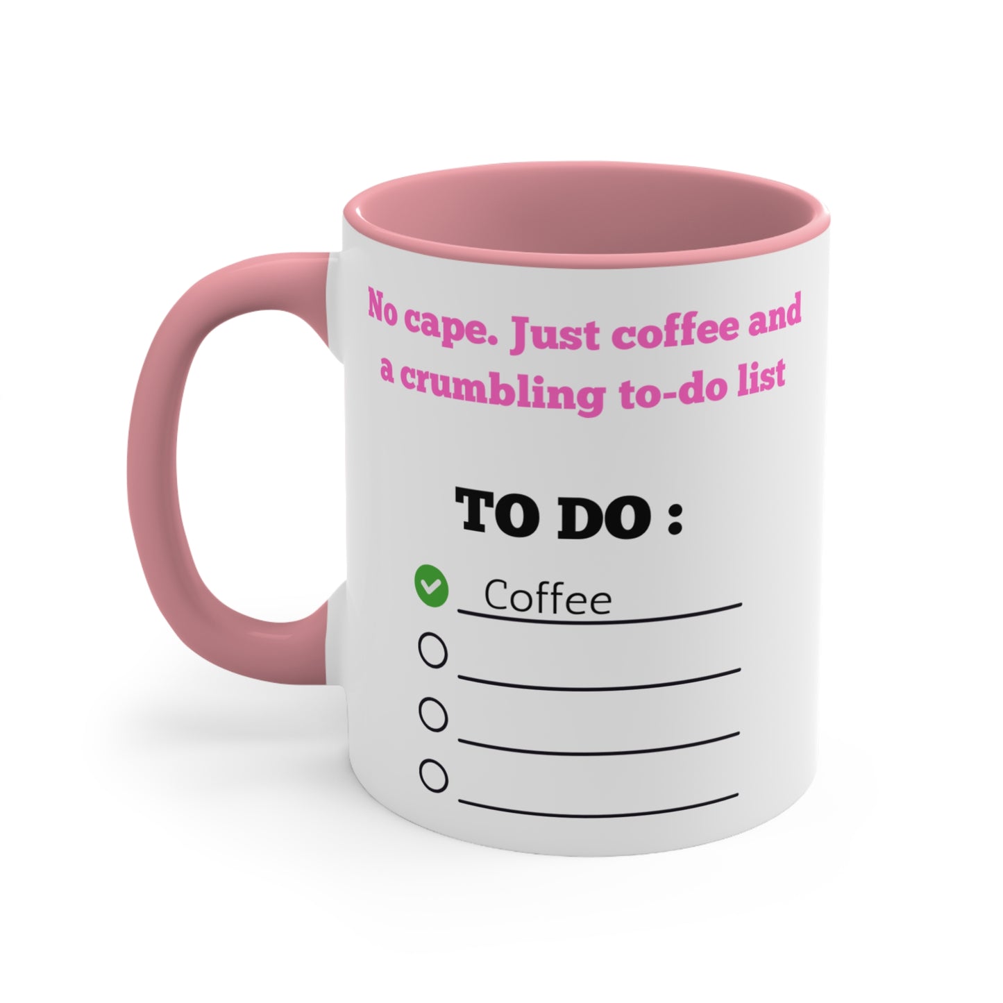 No Cape, Just Coffee and a Crumbling To-Do List Mug – Funny Mom Life Coffee Cup , Fun Drinkware for Daily Motivation, Unique Gift for Coffee Lovers, Perfect for Home or Office, Cute To-Do Mug