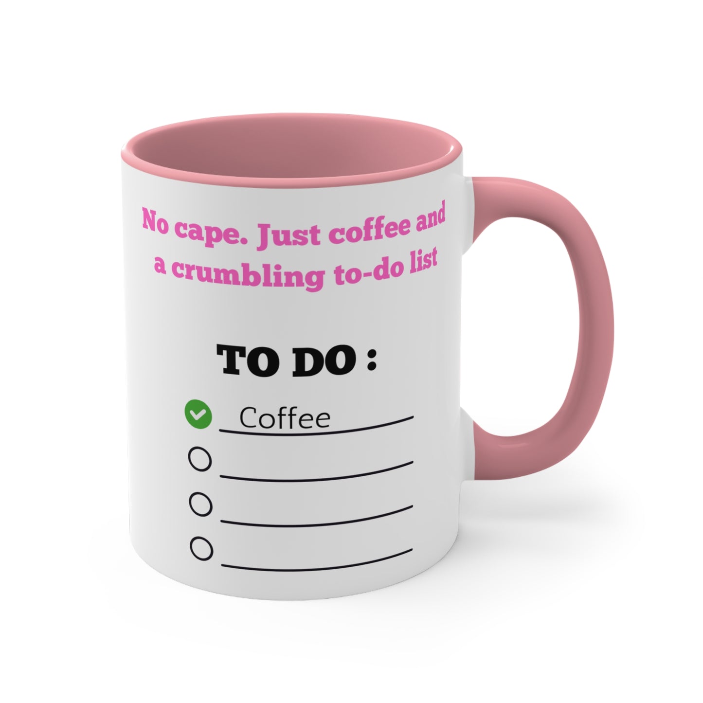 No Cape, Just Coffee and a Crumbling To-Do List Mug – Funny Mom Life Coffee Cup , Fun Drinkware for Daily Motivation, Unique Gift for Coffee Lovers, Perfect for Home or Office, Cute To-Do Mug