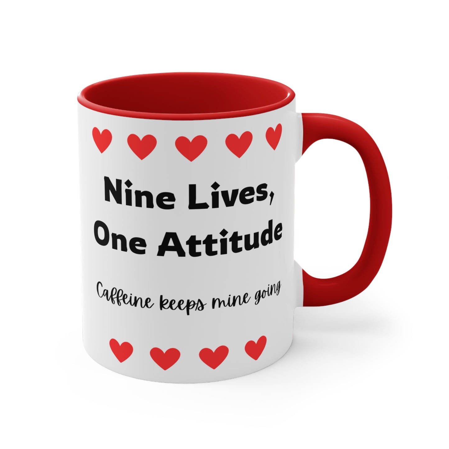 Nine Lives, One Attitude - Cat Lover Ceramic Coffee Mug (11oz)