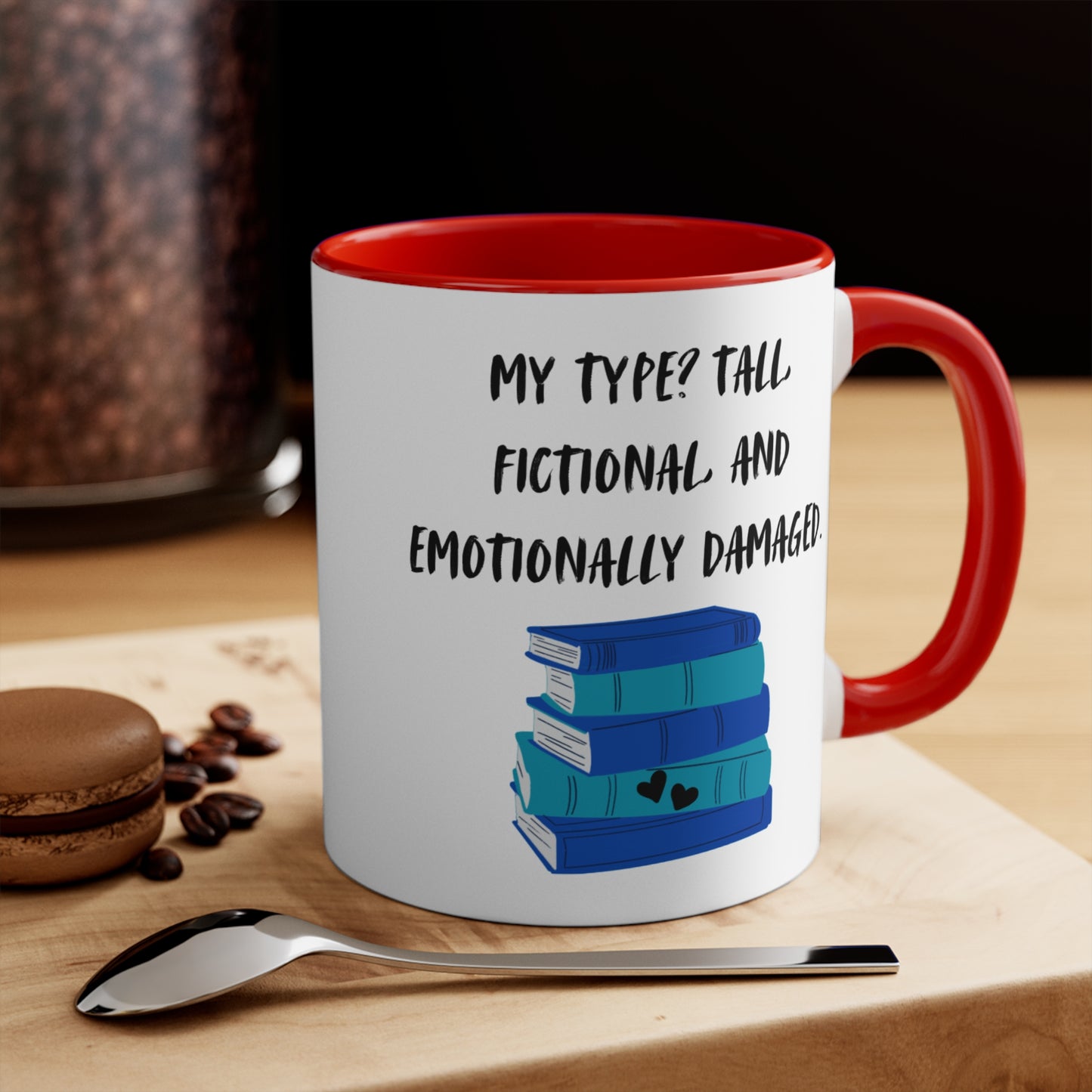 Emotionally Damaged Mug – Funny Romance Reader Gift, Cute Gift for Friends, Unique Drinkware, Inspirational Home Decor